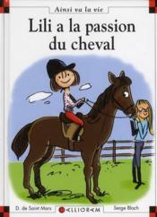 Image de l'objet « AINSI VA LA VIE TOME 92 / LILI A LA PASSION DU CHEVAL »