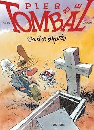 Image de l'objet « PIERRE TOMBAL : TOME 7 - CAS D'OS SURPRISE »