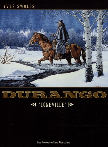 Image de l'objet « DURANGO : TOME 7 - LONEVILLE »