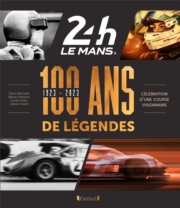 Image de l'objet « 24H LE MANS - 100 ANS DE LEGENDES »