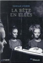 Image de l'objet « BETE EN ELLES (LA) »