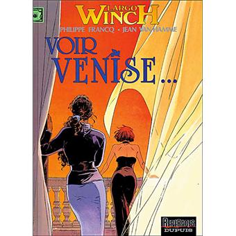 Image de l'objet « LARGO WINCH : TOME 9 - VOIR VENISE »