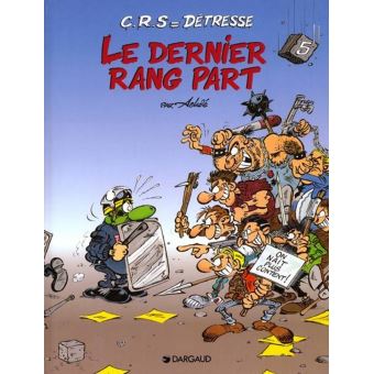 Image de l'objet « C.R.S = DETRESSE : TOME 5 - LE DERNIER RANG PART »