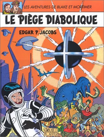 Image de l'objet « BLAKE ET MORTIMER : TOME 9 - LE PIEGE DIABOLIQUE »