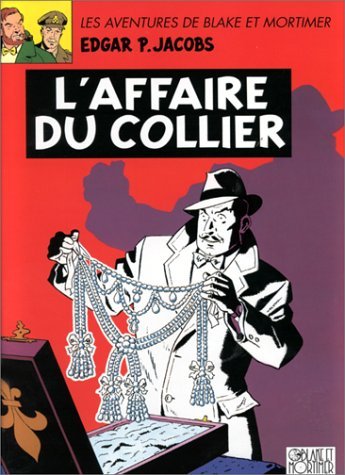 Image de l'objet « BLAKE ET MORTIMER : TOME 10 - L'AFFAIRE DU COLLIER »