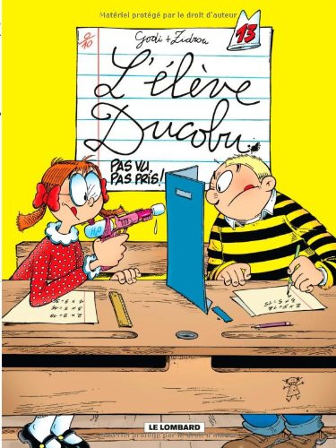 Image de l'objet « ELEVE DUCOBU (L') : TOME 13 - PAS VU, PAS PRIS »