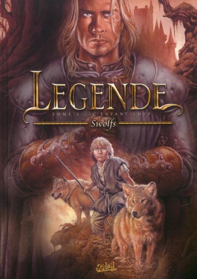 Image de l'objet « LEGENDE : TOME 1 - L'ENFANT LOUP »