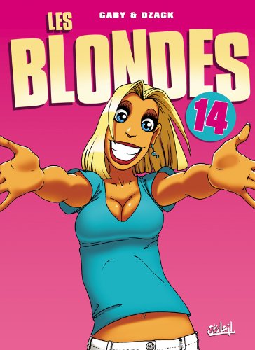 Image de l'objet « BLONDES (LES) : TOME 14 - DANS MES BRAS »