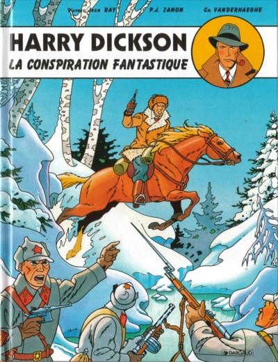 Image de l'objet « HARRY DICKSON : TOME 6 - LA CONSPIRATION FANTASTIQUE »