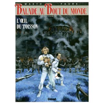 Image de l'objet « BALADE AU BOUT DU MONDE : TOME 12 - L'OEIL DU POISSON »