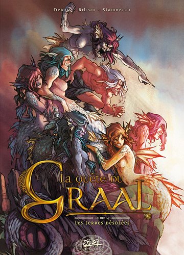 Image de l'objet « QUETE DU GRAAL (LA) : TOME 4 - LES TERRES DESOLEES »