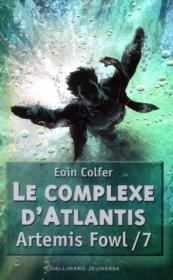 Image de l'objet « ARTEMIS FOWL TOME 7 : LE COMPLEXE D'ATLANTIS »