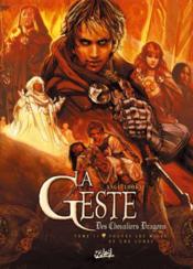 Image de l'objet « GESTE DES CHEVALIERS DRAGONS (LA) : TOME 11 - TOUTES LES MILLE ET UNE LUNES »