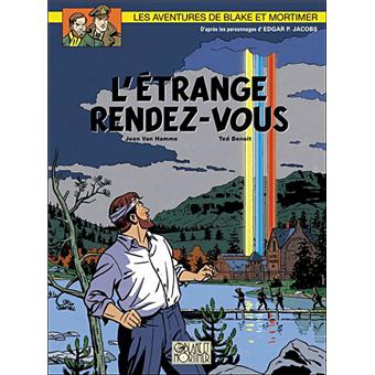 Image de l'objet « BLAKE ET MORTIMER : TOME 15 - L'ETRANGE RENDEZ-VOUS »