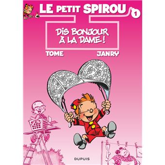 Image de l'objet « PETIT SPIROU (LE) : TOME 1 - DIS BONJOUR A LA DAME »