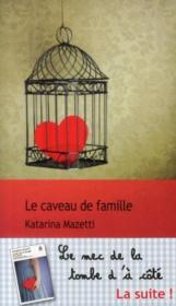 Image de l'objet « CAVEAU DE FAMILLE (LE) »