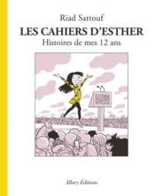 Image de l'objet « CAHIERS D'ESTHER (LES) TOME 3 / HISTOIRES DE MES 12 ANS »