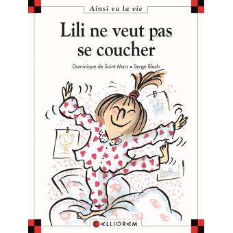 Image de l'objet « AINSI VA LA VIE TOME 1 / LILI NE VEUT PAS SE COUCHER »