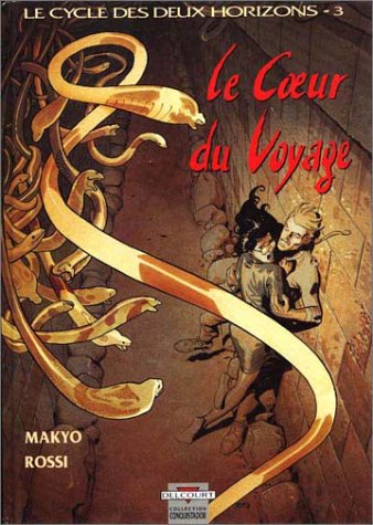 Image de l'objet « CYCLE DES DEUX HORIZONS (LE) : TOME 3 - LE COEUR DU VOYAGE »