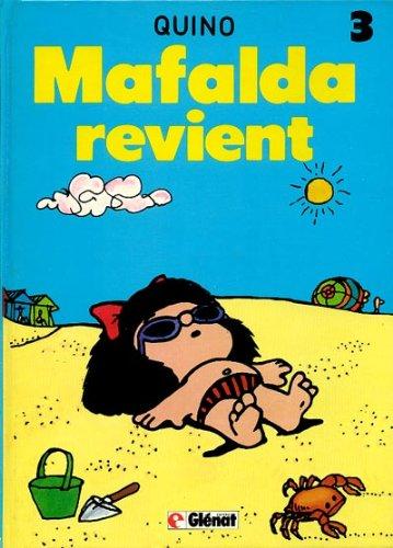 Image de l'objet « MAFALDA : TOME 3 - MAFALDA REVIENT »