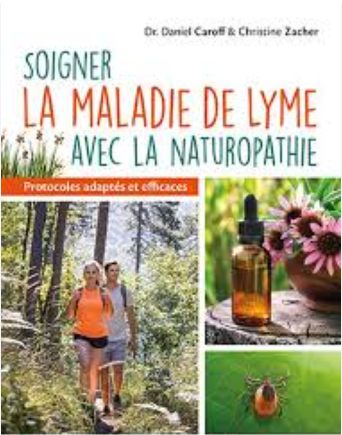 Image de l'objet « SOIGNER LA MALADIE DE LYME AVEC LA NATUROPATHIE »