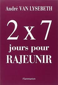 Image de l'objet « 2X7 JOURS POUR RAJEUNIR »