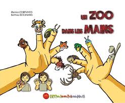 Image de l'objet « ZOO DANS LES MAINS (UN) »