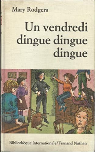 Image de l'objet « VENDREDI DINGUE (UN) , DINGUE , DINGUE »