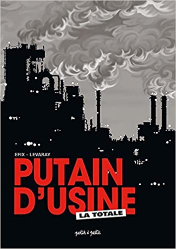 Image de l'objet « PUTAIN D'USINE »