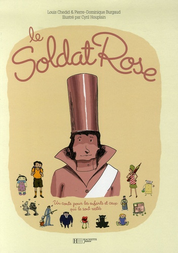 Image de l'objet « SOLDAT ROSE (LE) UN CONTE POUR LES ENFANTS ET CEUX QUI LE SONT RESTES »