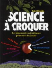 Image de l'objet « SCIENCE A CROQUER »