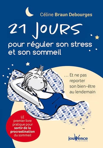 Image de l'objet « 21 JOURS POUR REGULER SON STRESS ET SON SOMMEIL »