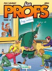 Image de l'objet « PROFS (LES) : TOME 14 - BUZZ SCOLAIRE »