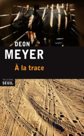 Image de l'objet « A LA TRACE »