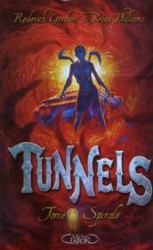 Image de l'objet « TUNNELS TOME 5 / SPIRALE »