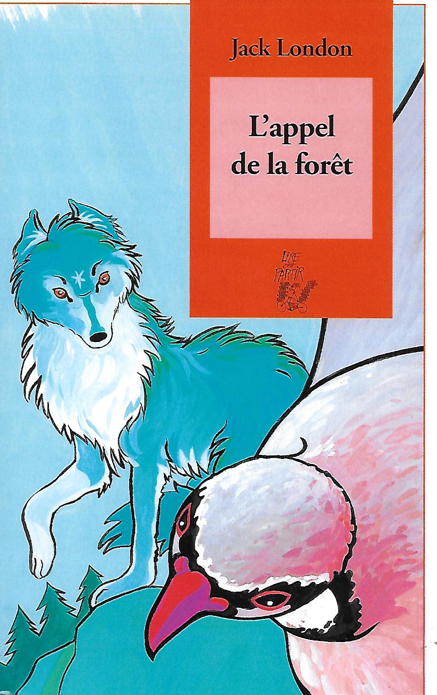 Image de l'objet « APPEL DE LA FORET (L') »