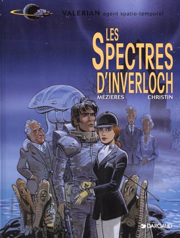 Image de l'objet « VALERIAN TOME 11 : LES SPECTRES D'INVERLOCH »