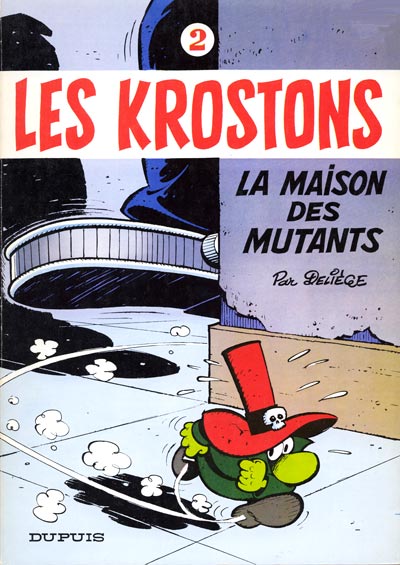 Image de l'objet « KROSTONS (LES TOME 2 / LA MAISON DES MUTANTS »