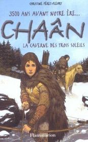 Image de l'objet « CHAAN  TOME 2 / LA CAVERNE DES TROIS SOLEILS »