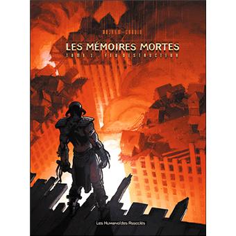 Image de l'objet « MEMOIRES MORTES (LES) : TOME 1 - FEU DESTRUCTEUR »