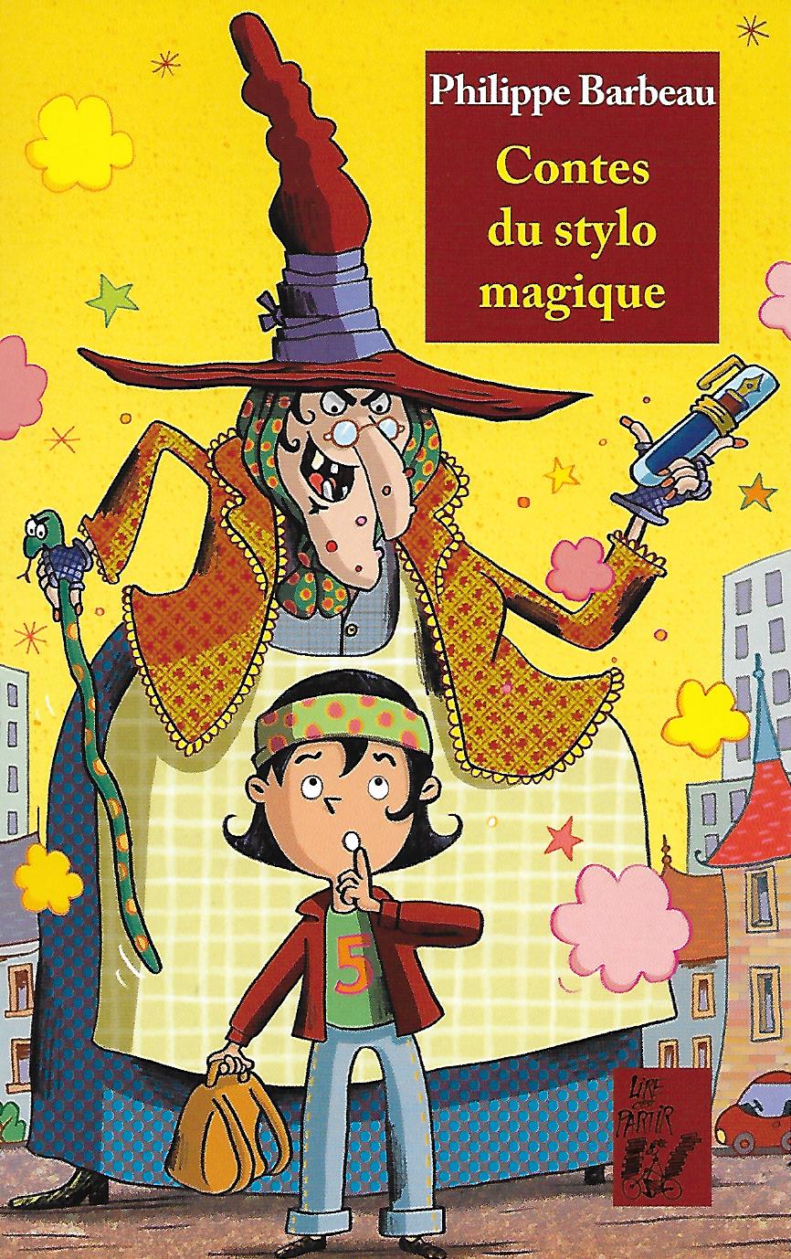 Image de l'objet « CONTES DU STYLO MAGIQUE »