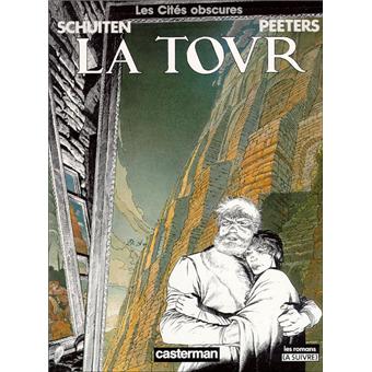 Image de l'objet « CITES OBSCURES (LES) : TOME 3 - LA TOUR »