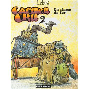 Image de l'objet « CARMEN CRU : TOME 2 - LA DAME DE FER »