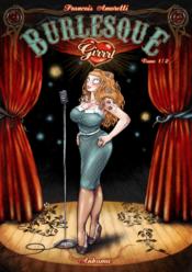 Image de l'objet « BURLESQUE GIRRRL : TOME 1 »