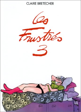 Image de l'objet « FRUSTRES (LES) : TOME 3 »