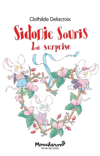 Image de l'objet « SIDONIE SOURIS / LA SURPRISE »