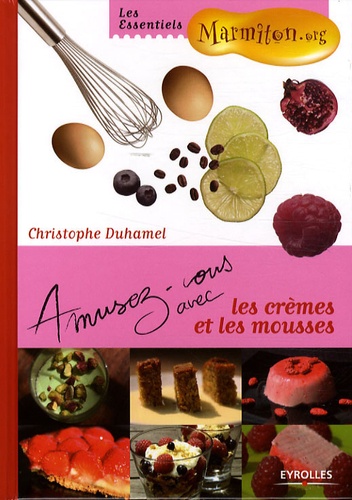 Image de l'objet « AMUSEZ-VOUS AVEC LES CREMES ET LES MOUSSES LES ESSENTIELS MARMITON.ORG »