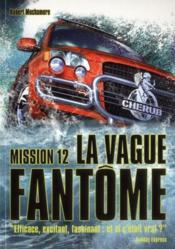 Image de l'objet « CHERUB MISSION 12 / LA VAGUE FANTOME »