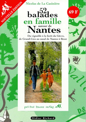 Image de l'objet « 52 BALADES EN FAMILLE AUTOUR DE NANTES »