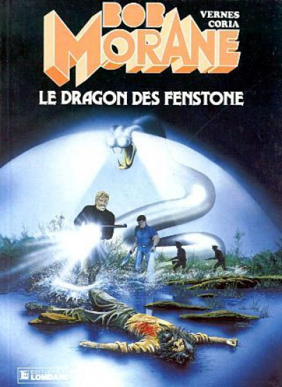 Image de l'objet « BOB MORANE : TOME 19 - LE DRAGON DE FENSTONE »